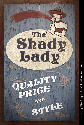 The Shady Lady